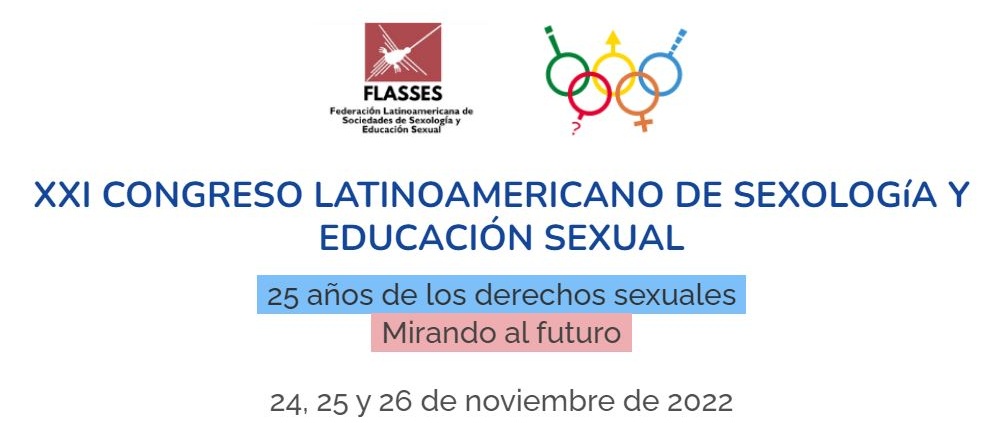 Xxi Congreso Latinoamericano De Sexología Y Educación Sexual Flasses 2022 25 Años De Derechos 0707